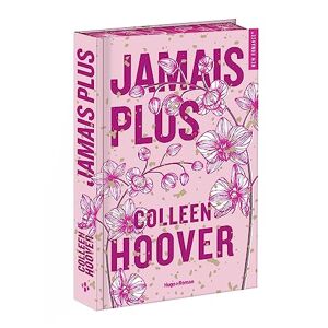 Colleen Hoover Jamais Plus - Relié Jaspage - Publicité