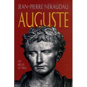 Jean-Pierre Néraudau Auguste (Romans, Essais, Poesie, Documents)