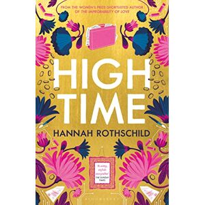 Hannah Rothschild High Time: High Stakes And High Jinx In The World Of Art And Finance - Publicité
