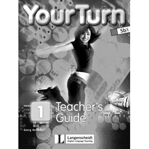 Gaynor Ramsey Your Turn, Bd.1 : 5. Schulstufe, Teacher'S Guide