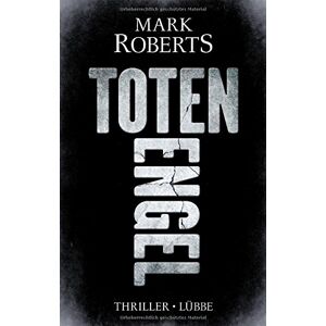 Totenengel: Thriller (Eve Clay, Band 2)