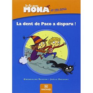 Gwendoline Raisson Je Lis Avec Mona Et Ses Amis Cp : Album 2, La Dent De Paco A Disparu - Publicité