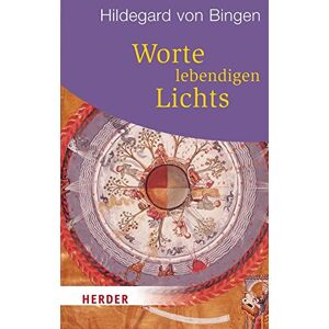 Worte Lebendigen Lichts (Herder Spektrum)