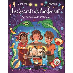 Carbone Les Secrets De Pandorient Tome 2: Au Secours De Pitboule ! - Publicité