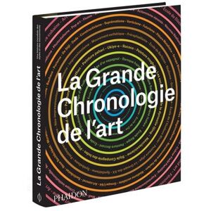 La Grande Chronologie De L'Art