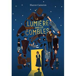 La Lumière Dans Les Combles