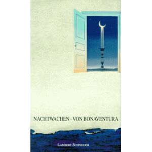 Nachtwachen. Von Bonaventura