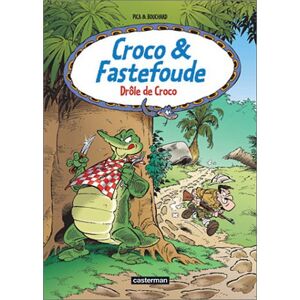 Croco Et Fastefoude : Drôle De Croco (Divers Series)