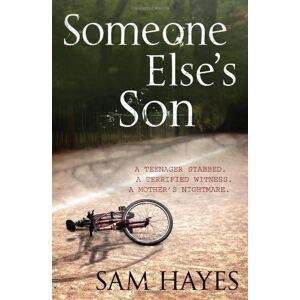 Sam Hayes Someone Else'S Son