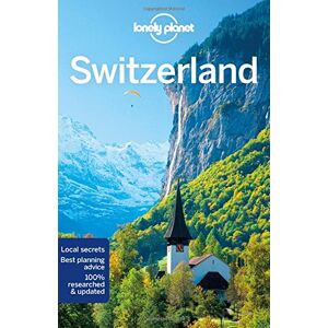 Switzerland (Lonely Planet Travel Guide)