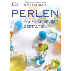 Perlen. Schmuck Selbst Gestalten