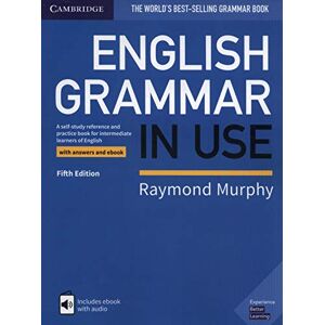 Raymond Murphy English Grammar In Use Book With Answers And Interactive Ebook: A Self-Study Reference And Practice Book For Intermediate Learners Of English: With Answers And Ebook - Publicité