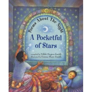 Nikki Siegen-Smith A Pocketful Of Stars: Poems About The Night (Barefoot Beginners S.)