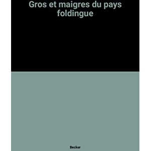 Becker Gros Et Maigres Du Pays Foldingue (Album Mango Jeu) - Publicité