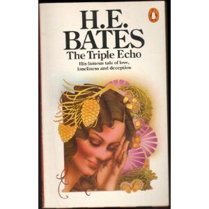 Bates, H. E. The Triple Echo - Publicité