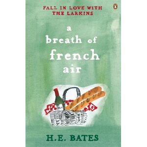 Bates, H. E. A Breath Of French Air: Book 2 (The Larkin Family Series) - Publicité