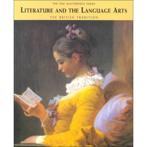 Literature And Language Arts: The British Tradition