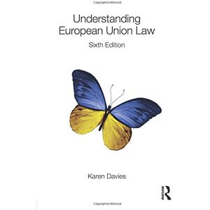 Understanding European Union Law