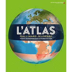 L'Atlas Gallimard Jeunesse: Un Outil Indispensable Pour Le Collège Et Le Lycée