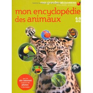 Mon Encyclopédie Des Animaux : 6-9 Ans