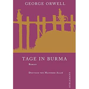 Tage In Burma: Roman