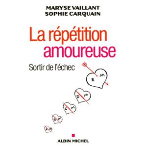 Maryse Vaillant Repetition Amoureuse (La) (Essais)
