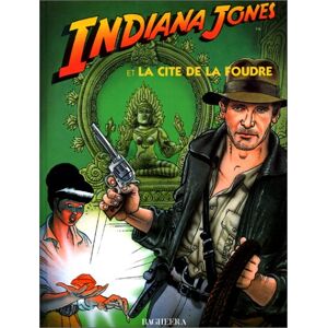 Indiana Jones Et Cite De Foudre