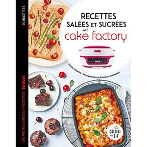 Lalbaltry, Juliette Recettes salées et sucrées avec cake factory - Publicité