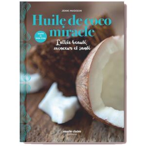 Livre Huile de coco miracle