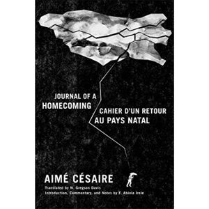 Duke University Press Books Journal of a Homecoming / Cahier d'un retour au pays natal - [Livre en VO] - Publicité