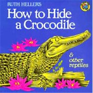 How to Hide a Crocodile and Other Reptiles - Publicité