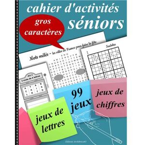 Aucun Cahier d’activités séniors : 99 jeux pour stimuler la mémoire. Sudoku, mots mêlés, mots croisés, labyrinthe - 106 pages Grand Format A4 - Publicité