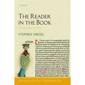 Inconnu The Reader in the Book: A Study of Spaces and Traces (Oxford Textual Perspectives) - [Version Originale] - Publicité