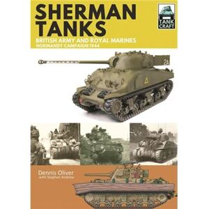 Pen & Sword Books Ltd Sherman Tanks Of The British Army & Roya - Publicité