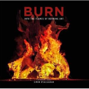 Inconnu BURN: Into the Flames of Burning Art - [Version Originale] - Publicité