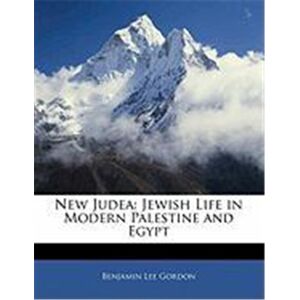 New Judea: Jewish Life in Modern Palestine and Egypt - Publicité