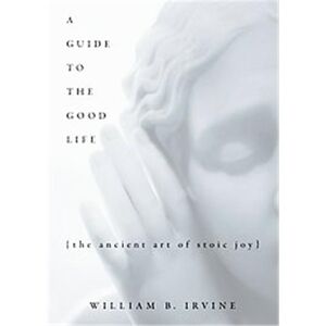 Oxford Univ Pr A Guide to the Good Life - Publicité