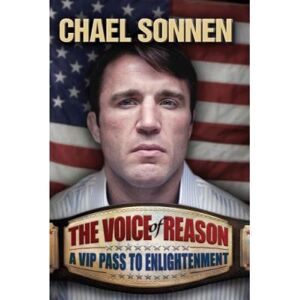 Victory Belt Pub The Voice of Reason: A V.I.P. Pass to Enlightenment Chael Sonnen - Publicité