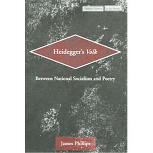 Stanford Univ Pr Heidegger's Volk, Cultural Memory in the Present Series - Publicité