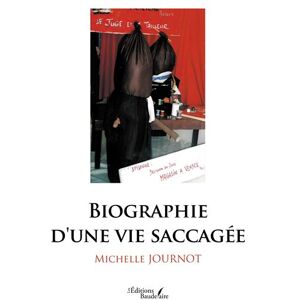 Baudelaire Biographie d'une vie saccagée - Publicité