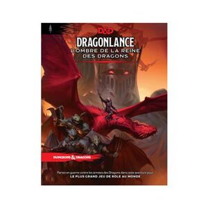 HASBRO France Livre Aventure - Dungeons & Dragons - Dragonlance : L'ombre De La Reine Des Drag - Publicité