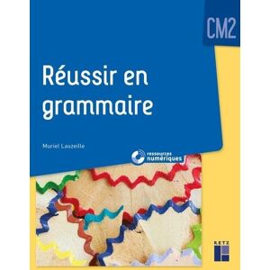 Retz Eds Réussir en grammaire CM2 + Ressources numériques - Publicité