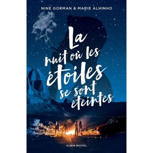 Albin Michel Jeunesse La Nuit où les étoiles se sont éteintes - tome 1 - Publicité