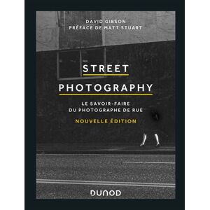 Dunod Street Photography - Le savoir-faire du photographe de rue - Publicité