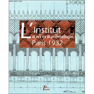 Picard L'Institut d'art et d'archéologie, Paris 1932. Publicité