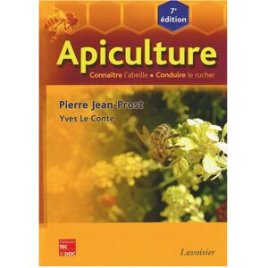 Editions Tec & Doc Apiculture : connaître l'abeille, conduire le rucher