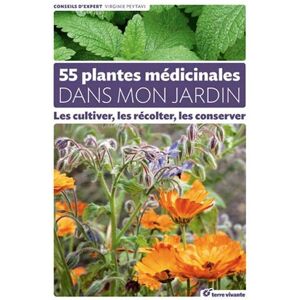 Editions Eugen Ulmer 55 plantes médicinales dans mon jardin