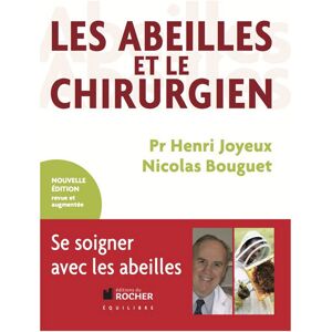 Editions du Rocher Les abeilles et le chirurgien