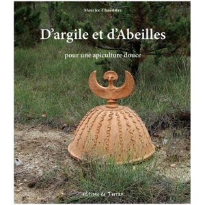 Editions de Terran D'Argile et D'Abeilles pour une apiculture douce