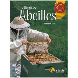 Editions Artémis L'élevage des abeilles